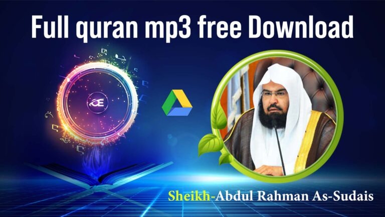 Abdul Rahman al Sudais quran mp3 free download zip