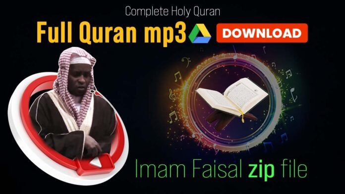 Imam Faisal Quran mp3 Free Download Imam Faisal Quran mp3 Free Download