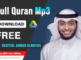 Ahmad Alnufais Holy Quran mp3 zip Files free Download