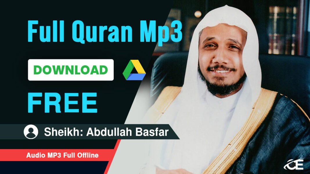 Sheikh Abdullah Basfar Quran mp3 Free Download
