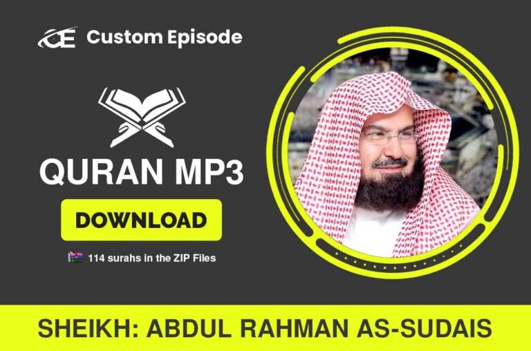 Abdul Rahman As Sudais Quran mp3 Download