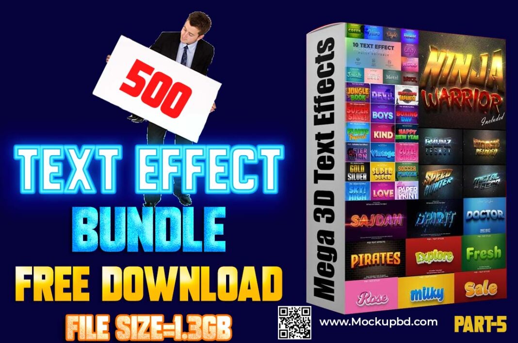 500+ Photoshop PSD Text Effects mega Bundle Part 5