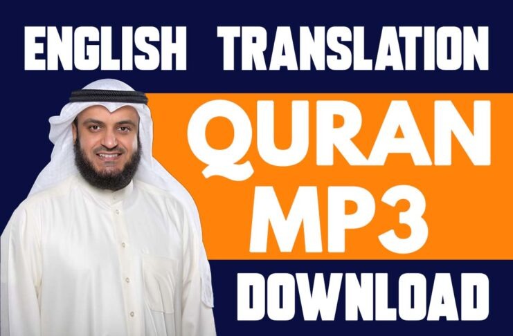 Download Quran with English translation by Mishary Rashid Alafasy