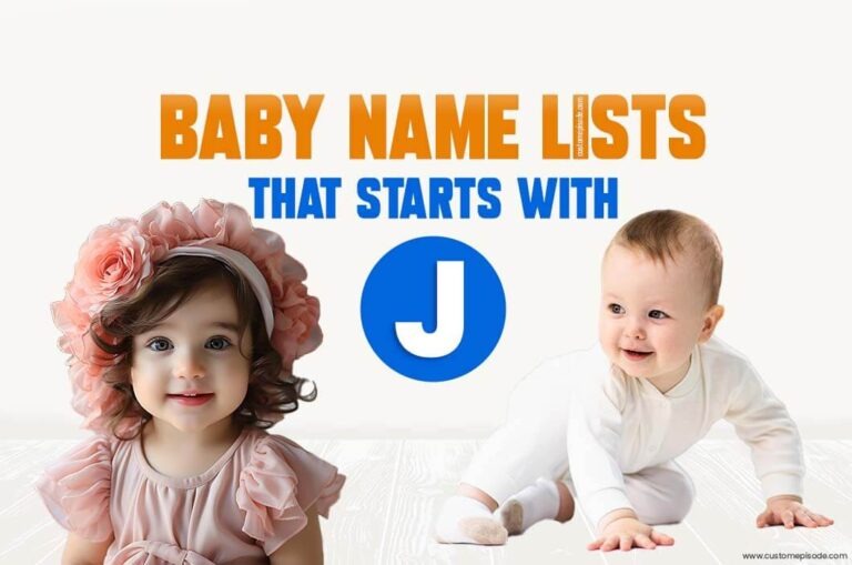 1000+ Popular Baby Names and Meanings, Boy, and Girl, That Start with “J”