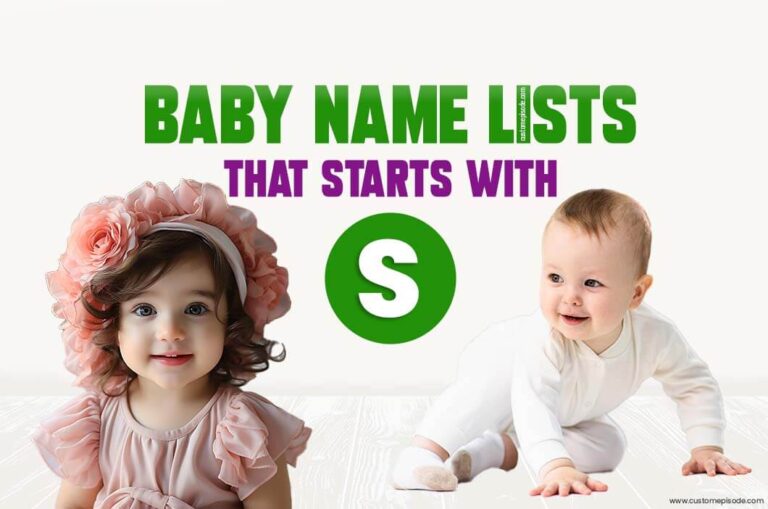 1000+ Popular Baby Names and Meanings, Boy, and Girl That Start with “S”